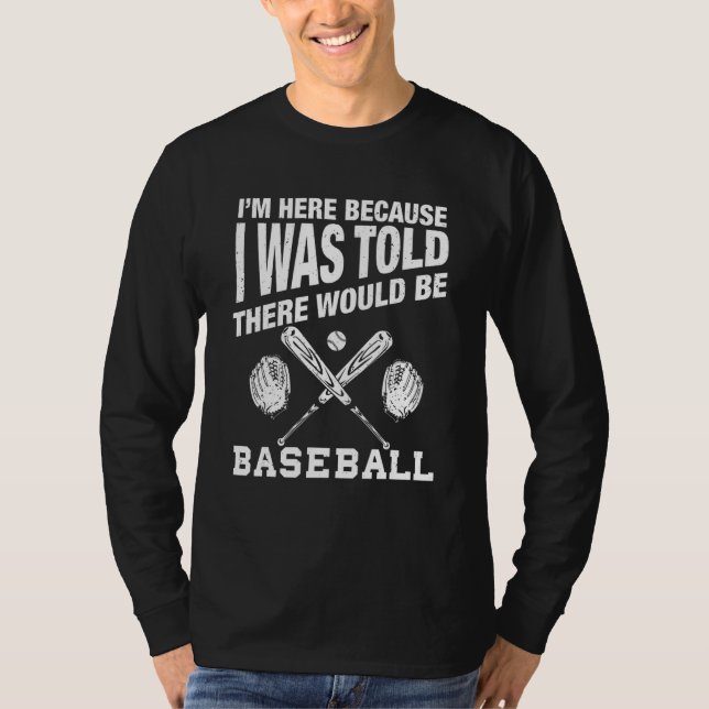 baseball quote for baseball player   baseball T-Shirt (Vorderseite)