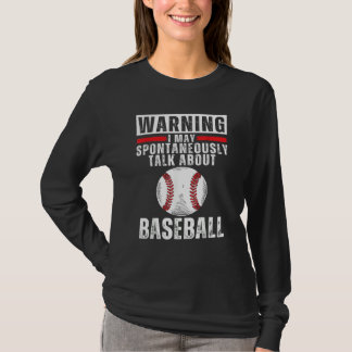 Baseball Sayings For Men Women Kids  Baseball T-Shirt