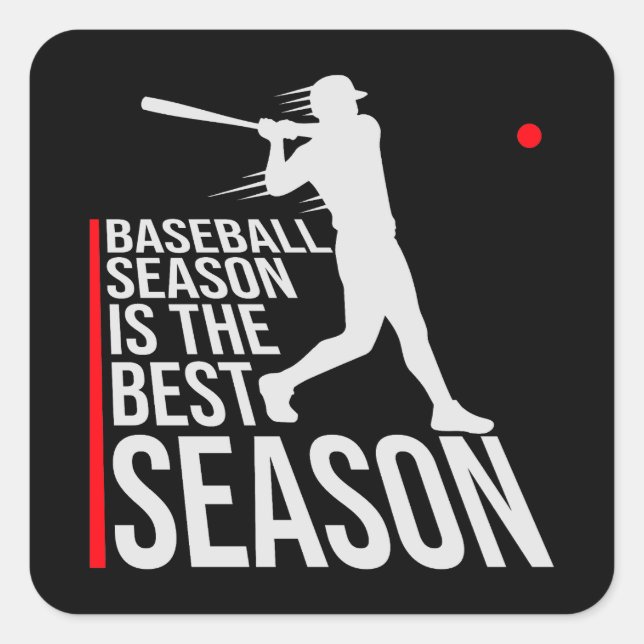 Baseball Season Is The Best Season Fan Sport Game Quadratischer Aufkleber (Vorderseite)