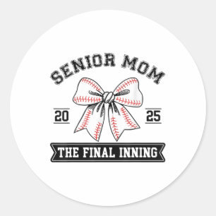 Baseball Senior Mama 2025 Die finale Inning Coquet Runder Aufkleber