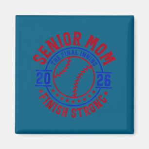 Baseball Senior-Mama 2026 das letzte Inning glückl Magnet