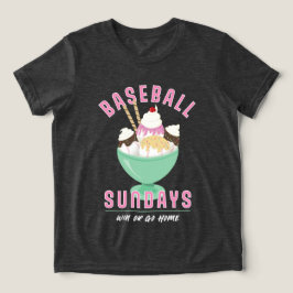 Baseball Sonntags Eiscreme T - Shirt
