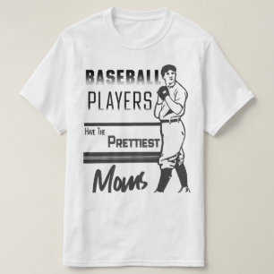 Baseball-Spieler haben die Hübschen Mamas T-Shirt