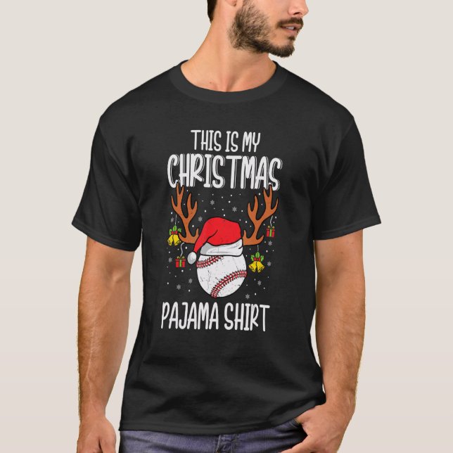 Baseball  Sport Xmas This Is My Christmas Pajama T-Shirt (Vorderseite)