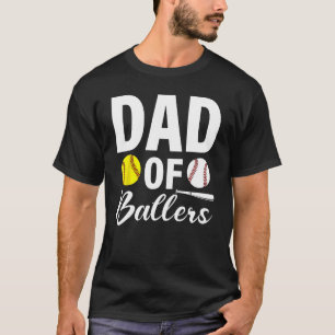 Baseball Sprichwort Vater von Ballers T-Shirt