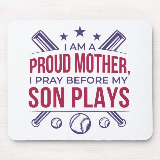 Baseball stolz Mutter ich bete, bevor mein Sohn sp Mousepad (Vorne)