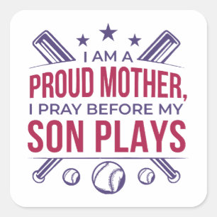 Baseball stolz Mutter ich bete, bevor mein Sohn sp Quadratischer Aufkleber