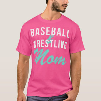 Baseball und Wrestling Mama Baseball Mama T-Shirt