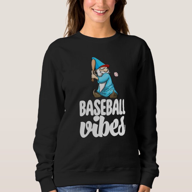 Baseball Vibes Gnome  Baseball Game Celebration Wo Sweatshirt (Vorderseite)