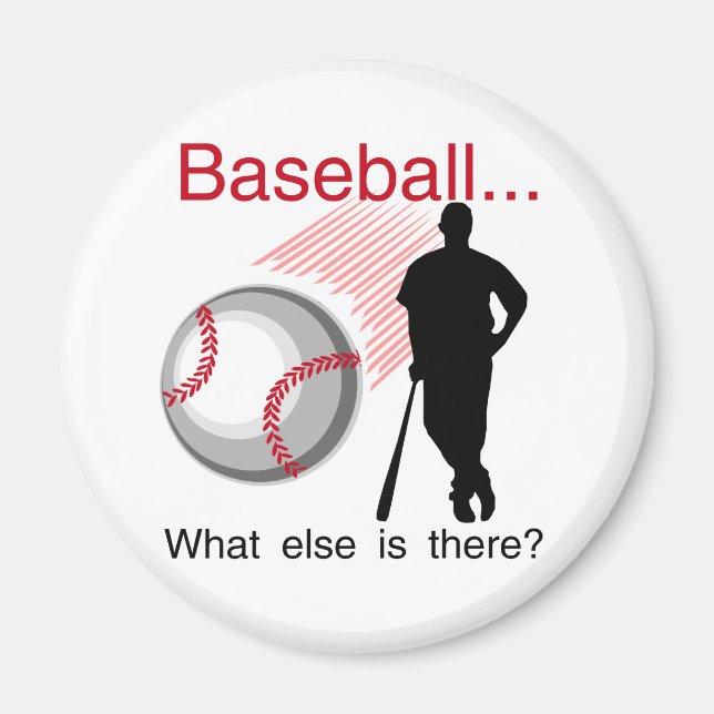 Baseball, was sonst T - Shirt und Geschenke Magnet (Vorne)