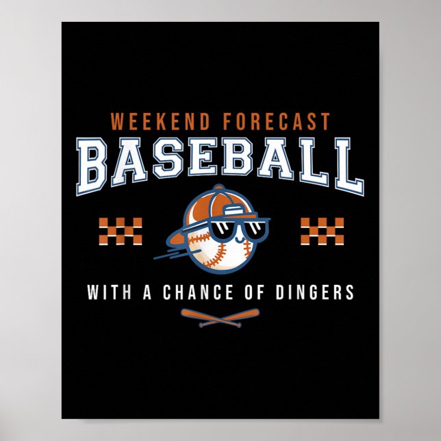 Baseball Weekend Forecast Funny Baseball Spaß Quo Poster (Vorne)