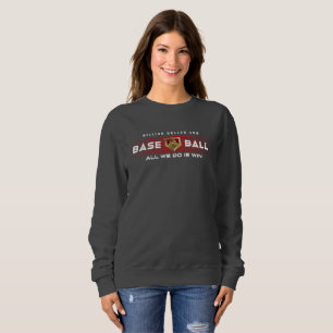 Baseballhelden mit Millionen Dollar-Arm Frauen Sweatshirt