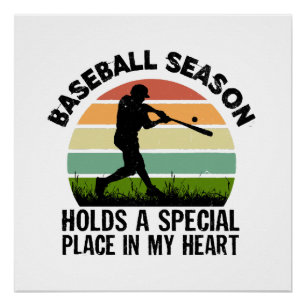 Baseballsaison hat einen besonderen Platz in meine Poster