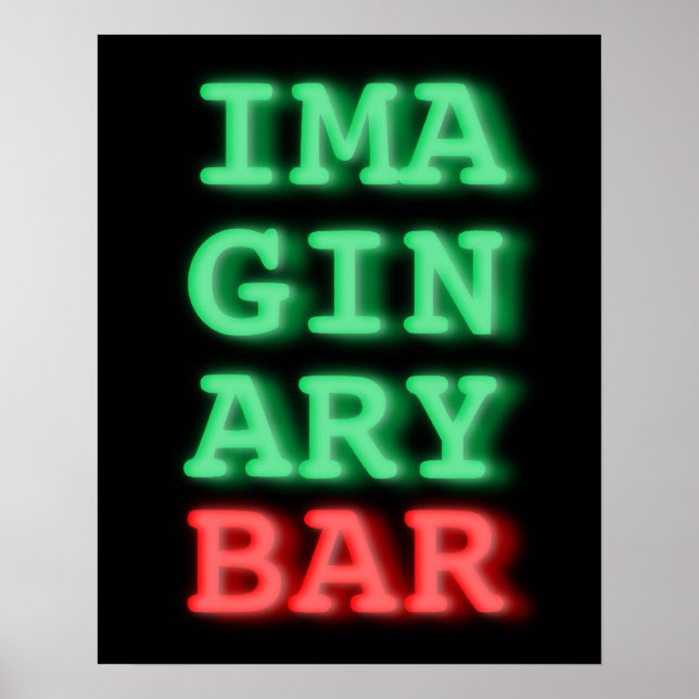 Basic Neon on Black Imaginary Bar poster 16 x 20 (Vorne)