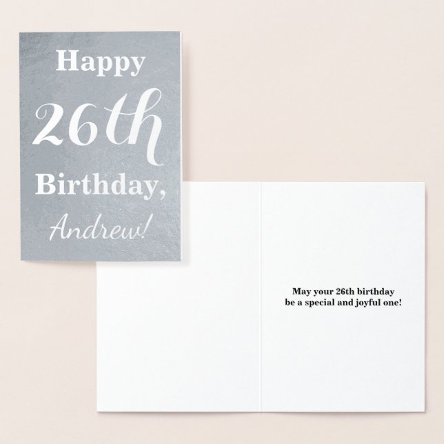 Basic Silver Foil "Happy 26 th Birthday" + Name Folienkarte (Anzeige)