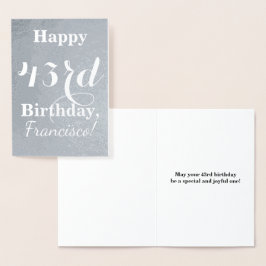 Basic Silver Foil "Happy 43. Geburtstag" + Name Folienkarte