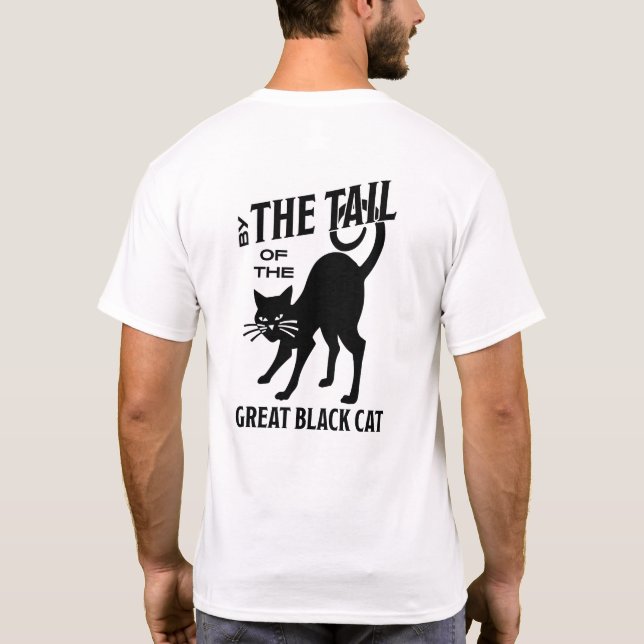 Basic TShirt "By the Schwanz of the Great Black Ca (Rückseite)