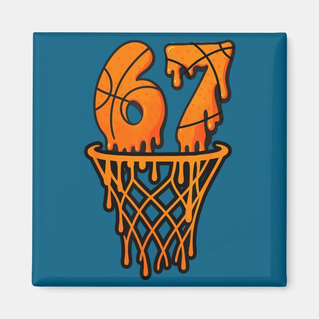 Basketball 67 Meme Funny Six Seven Gen Alpha Drip  Magnet (Vorne)