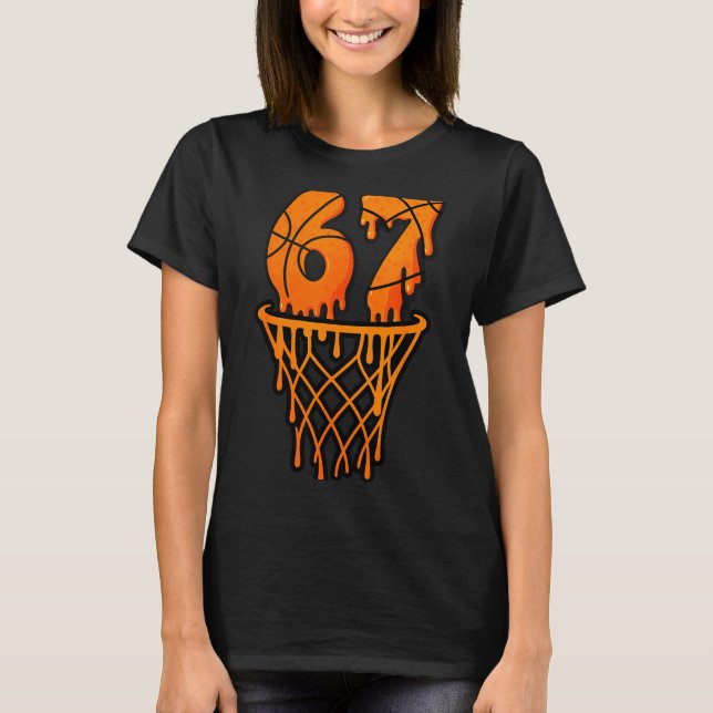 Basketball 67 Meme Funny Six Seven Gen Alpha Drip  T-Shirt (Vorderseite)