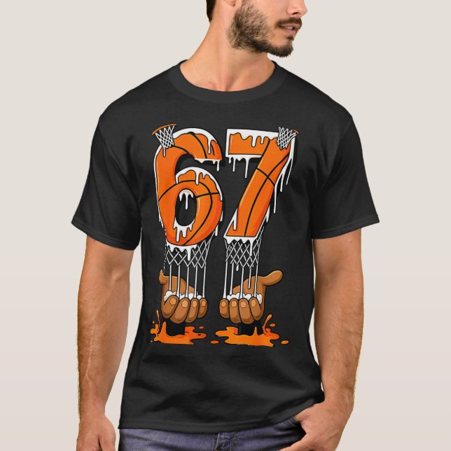 Basketball 67 Six Seven Funny Gen Alpha Meme Drip  T-Shirt (Vorderseite)