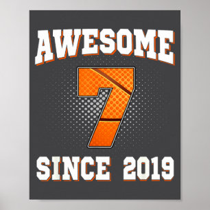 Basketball 7. 2019 7 alte Jahre seit Vergnügen Poster