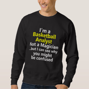Basketball-Analyst Job Karriere Nachrichten Report Sweatshirt