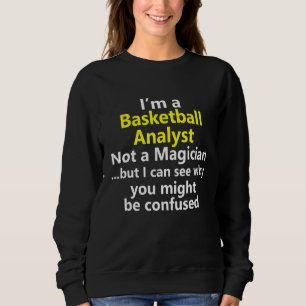 Basketball-Analyst Job Karriere Nachrichten Report Sweatshirt
