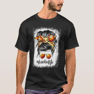 Basketball Auntie Life Messy Bun Game Day T-Shirt