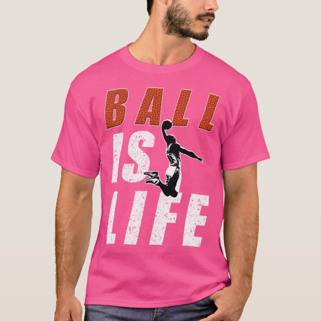 Basketball-Ball ist Lebensballedesign T-Shirt (Vorderseite)