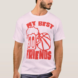 BASKETBALL BIZITAT BEST FRIENDS HUMOUR SPOR T-Shirt