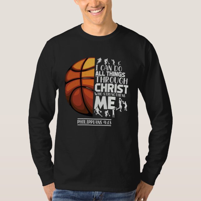 Basketball Christian Saying Motivational Words Ins T-Shirt (Vorderseite)