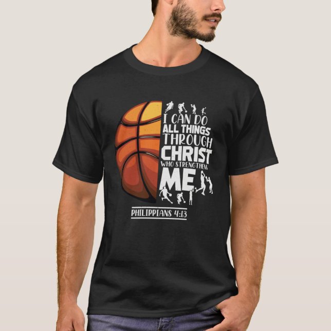 Basketball Christian Saying Motivational Words Ins T-Shirt (Vorderseite)