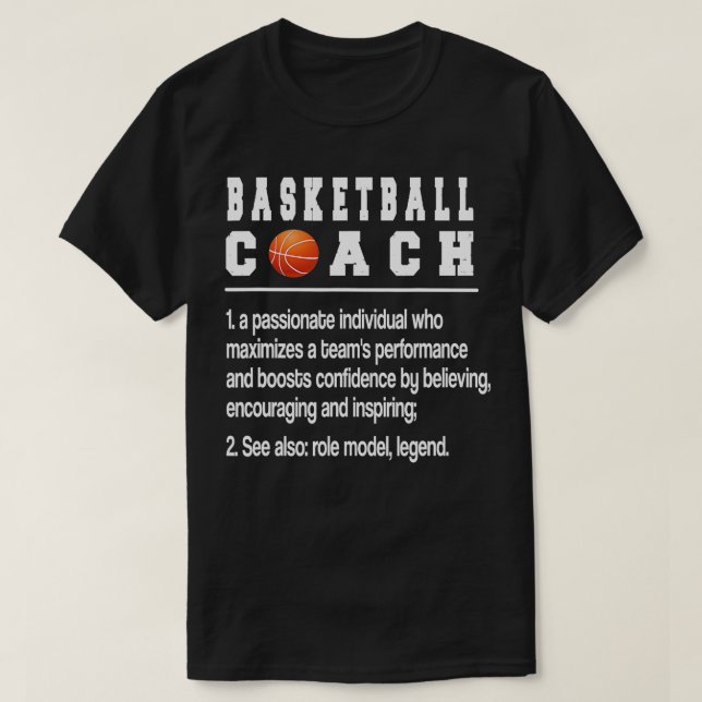 Basketball-Coach Definition Basketball Gecoacht T-Shirt (Design vorne)