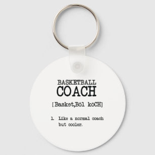 Basketball-Coach - Definition Funny Sports Zitat Schlüsselanhänger