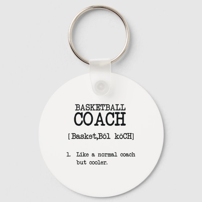Basketball-Coach - Definition Funny Sports Zitat Schlüsselanhänger (Vorderseite)