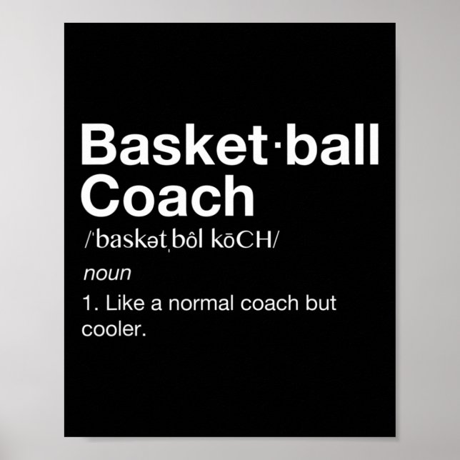 Basketball-Coach Geschenk Spaß Basketball Definiti Poster (Vorne)