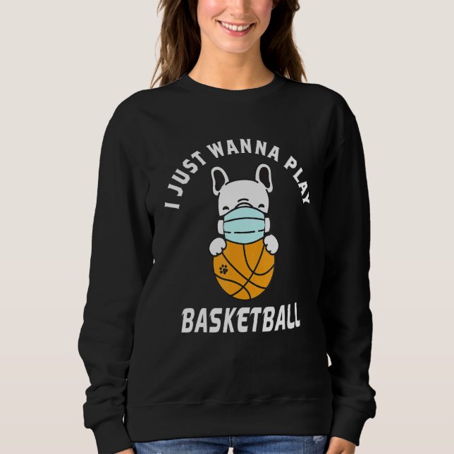 Basketball Dog Gesichtsmaske Basketball Französisc Sweatshirt (Vorderseite)