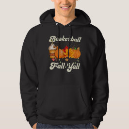 Basketball Fall Kaffee Pumpkin Fall Y'all Funny Hoodie