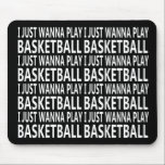 basketball funny sayings mousepad<br><div class="desc">Enjoy the game with this unique basketball funny sayings. It is perfect for any basketball fan and also can be given as a birthday or Christmas gift to your best friend, a relative, boyfriend, or girlfriend who also loves playing basketball! This design is also fitting in time for an international...</div>