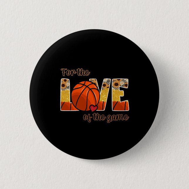 Basketball für die Liebe des Spiels Button (Vorderseite)