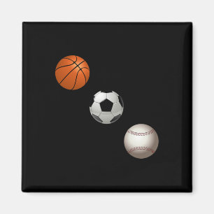 Basketball Fußball und Baseball sind meine Lieblin Magnet