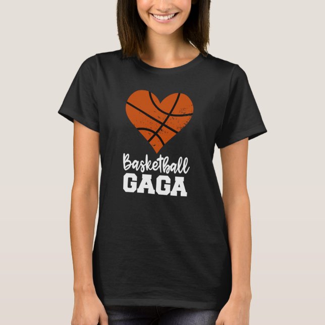 Basketball Gaga Basketball Heart Grandma Gaga T-Shirt (Vorderseite)