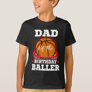Basketball-Geburtstagsjunge Vater Baller b-Tag Pa T-Shirt