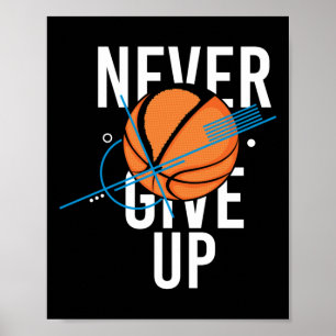 Basketball gibt nie auf poster