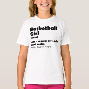 Basketball Girl Funny Dictionary Definition Girls T-Shirt