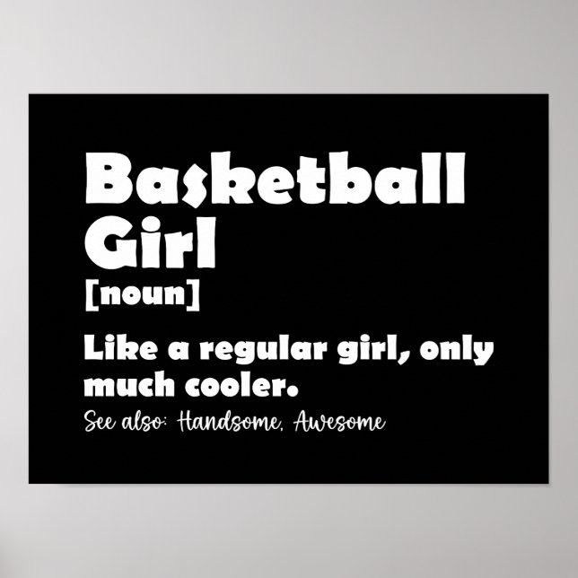 Basketball Girl Funny Dictionary Definition Poster (Vorne)