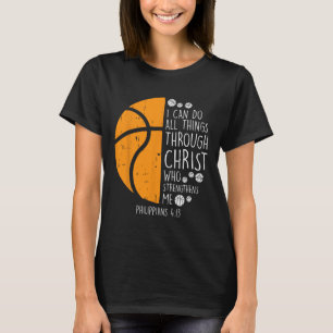 Basketball I kann Dinge tun Bibel Verse Gott Jesus T-Shirt