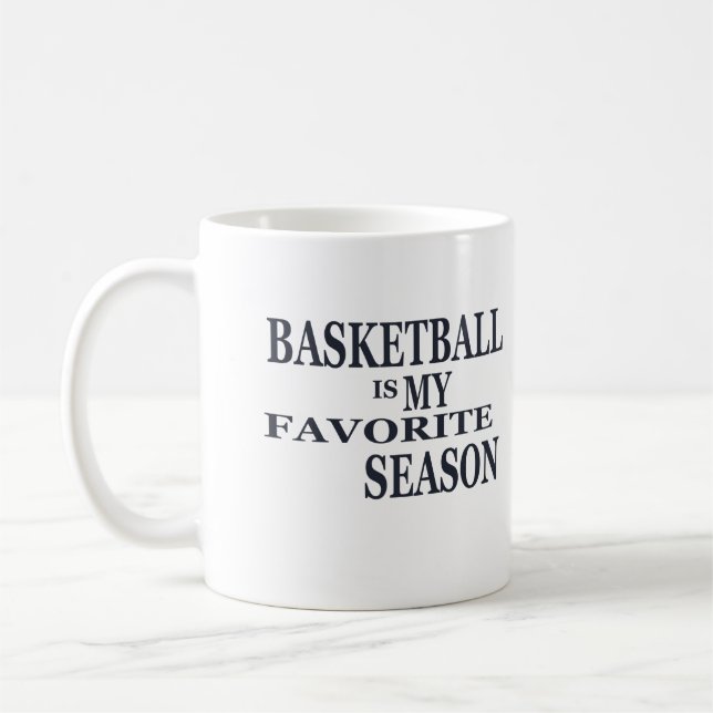 Basketball is my favorite season kaffeetasse (Links)