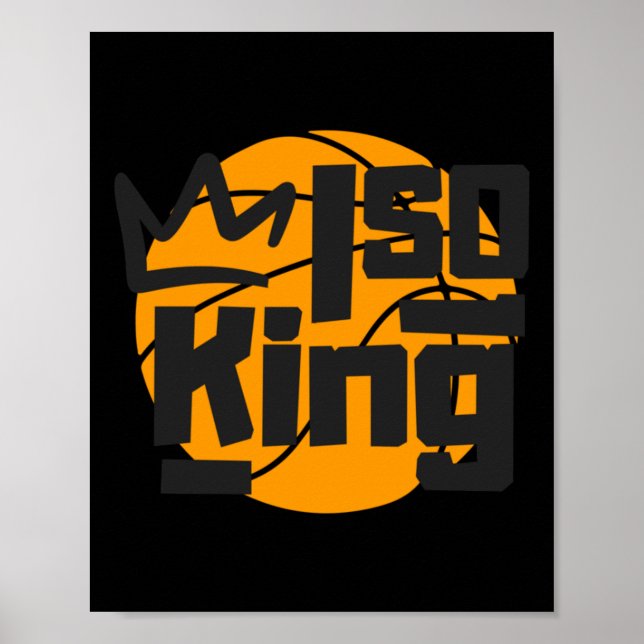 Basketball Isolation King One Man Show Poster (Vorne)