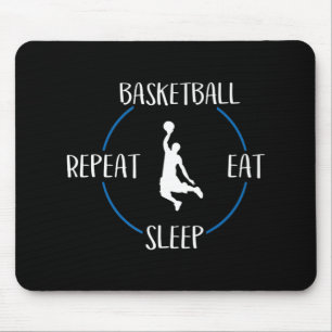 Basketball isst Schlaf Wiederholung Geschenk für B Mousepad